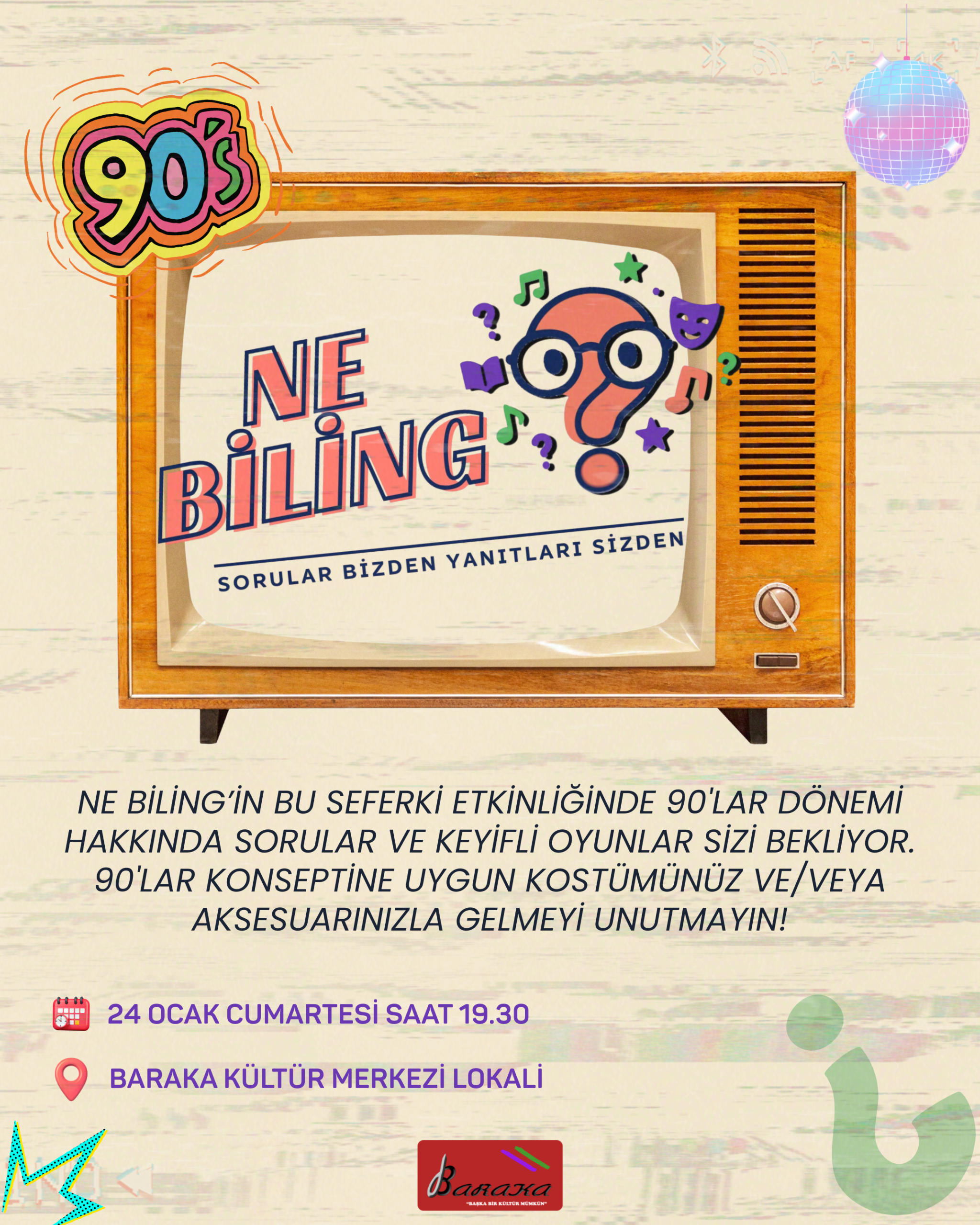 Baraka, düzenleyeceği “Ne Biling” etkinliğiyle katılımcıları 90’lı yıllara götürecek